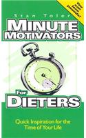 Minute Motivators for Dieters