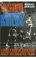 Everything You Wanted to Know About the New York Knicks