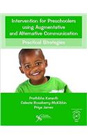Intervention for Preschoolers Using Augmentative and Alternative Communication