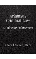Arkansas Criminal Law