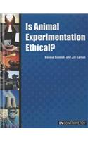 Is Animal Experimentation Ethical?