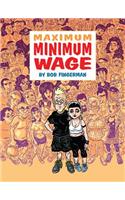 Maximum Minimum Wage