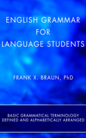 English Grammar for Language Students (Stapled Booklet)