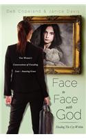 Face to Face with God