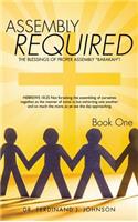Assembly Required Book One: (English)
