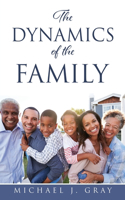 Dynamics of the Family