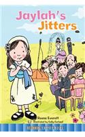 Jaylah's Jitters