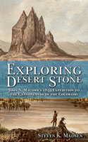 Exploring Desert Stone