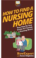 How to Find a Nursing Home