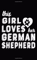 This Girl Loves Her German Shepherd