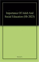 Importance Of Adult And Social Education (Hb 2023)