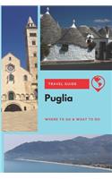 Puglia Travel Guide