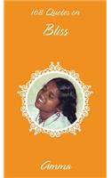 108 Quotes On Bliss