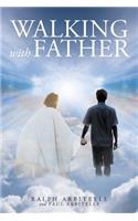 Walking with Father