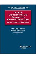 2016 Document Appendix and Case Supplement to The U.S. Constitution and Comparative Constitutional Law