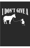 I Don't Give A