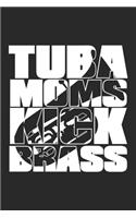 Tuba Moms Kick Brass