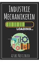 Industrie Mechanikerin Loading... Azubi Notizbuch