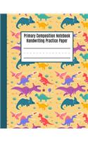 Primary Composition Notebook Handwriting Practice Paper: Dinosaur Primary Composition Notebook, Primary Composition Books K-2, Blank Writing Sheets, Composition Notebook for Kindergarten, Primary Compositi