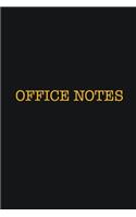 Office Notes: Writing careers journals and notebook. A way towards enhancement
