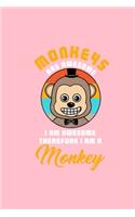 MONKEYS ARE AWESOME I AM AWESOME THEREFORE I AM A Monkey: Dot Grid Journal - Awesome I Am Monkey Retro Costume Funny Easy Halloween Gift - Pink Dotted Diary, Planner, Gratitude, Writing, Travel, Goal, Bulle