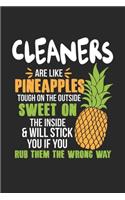 Cleaners Are Like Pineapples. Tough On The Outside Sweet On The Inside: Cleaner. Dot Grid Composition Notebook to Take Notes at Work. Dotted Bullet Point Diary, To-Do-List or Journal For Men and Women.