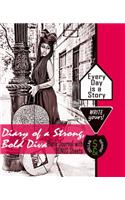 Diary of a Strong, Bold Diva