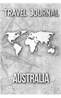 Travel Journal Australia: Travel Diary and Planner - Journal, Notebook, Book, Journey - Writing Logbook - 120 Pages 6x9 - Gift For Backpacker