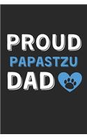 Proud Papastzu Dad: Lined Journal, 120 Pages, 6 x 9, Papastzu Dog Dad Gift Idea, Black Matte Finish (Proud Papastzu Dad Journal)