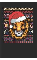 Ugly Christmas Sweater - Lion: Blank Lined Notebook / Journal (6 X 9 -120 Pages) - Ugly Christmas Gift Idea