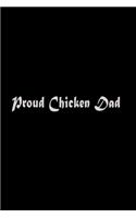 Proud Chicken Dad: Food Journal - Track Your Meals - Eat Clean And Fit - Breakfast Lunch Diner Snacks - Time Items Serving Cals Sugar Protein Fiber Carbs Fat - 110 Pag