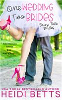 One Wedding, Two Brides