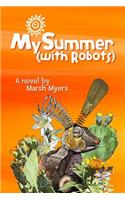 My Summer (with Robots)