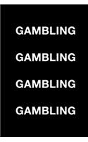 Gambling