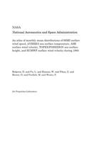 An Atlas of Monthly Mean Distributions of Ssmi Surface Wind Speed, Avhrr/2 Sea Surface Temperature, Ami Surface Wind Velocity, Topex/Poseidon Sea Surface Height, and Ecmwf Surface Wind Velocity During 1993