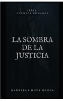 Sombra de la Justicia