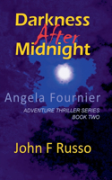 Angela Fournier - Darkness After Midnight