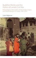 Buddhist Monks and the Politics of Lanka’s Civil War