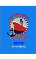 Cruising Through: Retirement Weekly Planner