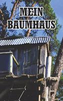 Mein Baumhaus