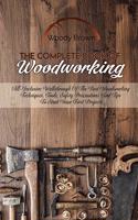 The Complete Book Of Woodworking