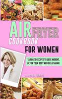 Air Fryer Cookbook for Women