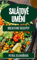 Salátové Umění