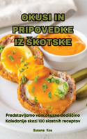 Okusi in Pripovedke Iz Skotske