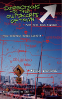 Directions to the outskirts of town