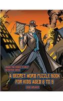 Code Breaker (Detective Yates and the Lost Book)
