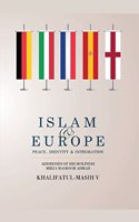 Islam & Europe: Peace, Identity & Integration