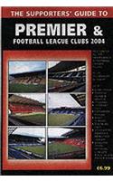 The Supporters' Guide to Premier and Football League Clubs