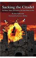 Sacking the Citadel: The History, Theory and Practice of the Classic Bishop Sacrifice