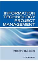 Information Technology Project Management Interview Questions